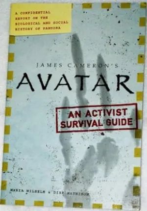 Avatar: A Confidential Report on the Biological and Social History of Pandora