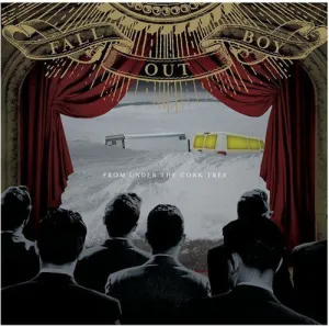 FALL OUT BOY - FROM UNDER THE CORK TREE